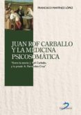 juan rof carballo y la medicina psicosomatica (ebook)-9788499690551 juan rof carballo y la medicina psicosomatica (ebook)-9788499690551