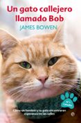 un gato callejero llamado bob-james bowen-9788499709451 un gato callejero llamado bob-james bowen-9788499709451