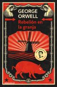 rebelion en la granja-george orwell-9788499890951 rebelion en la granja-george orwell-9788499890951