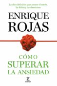 cómo superar la ansiedad (ebook)-enrique rojas-9788499984551 cómo superar la ansiedad (ebook)-enrique rojas-9788499984551