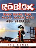 roblox game guide, tips, hacks, cheats mods apk, download (ebook)-9788826447551 roblox game guide, tips, hacks, cheats mods apk, download (ebook)-9788826447551