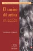el camino del artista en accion: montando al dragon-julia cameron-mark bryan-9789501603651 el camino del artista en accion: montando al dragon-julia cameron-mark bryan-9789501603651