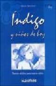 indigo y niños de hoy: nuevos adultos para nuevos niños-gabriela beduchaud-9789502410951 indigo y niños de hoy: nuevos adultos para nuevos niños-gabriela beduchaud-9789502410951
