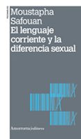 el lenguaje corriente y la diferencia sexual-moustapha safouan-9789505181551 el lenguaje corriente y la diferencia sexual-moustapha safouan-9789505181551