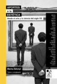 aportes a la estetica desde el arte y la ciencia del siglo xx-marta zatonyi-9789508892751 aportes a la estetica desde el arte y la ciencia del siglo xx-marta zatonyi-9789508892751