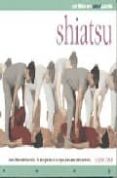 shiatsu: conectese con las rutas de energia de su cuerpo para san ar naturalmente-daisy cole-9789583013751 shiatsu: conectese con las rutas de energia de su cuerpo para san ar naturalmente-daisy cole-9789583013751