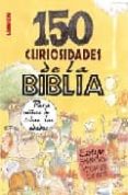 150 curiosidades de la biblia-9789870003151 150 curiosidades de la biblia-9789870003151