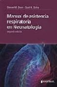 manual de asistencia respiratoria en neonatologia (2ª ed.)-s. donn-9789871259151 manual de asistencia respiratoria en neonatologia (2ª ed.)-s. donn-9789871259151