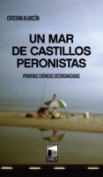 un mar de castillos peronistas (ebook)-9789871307951 un mar de castillos peronistas (ebook)-9789871307951