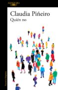 quién no (ebook)-claudia piñeiro-9789877385151 quién no (ebook)-claudia piñeiro-9789877385151