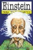 einstein para principiantes-joseph schwartz-michael mcguiness-9789879065051 einstein para principiantes-joseph schwartz-michael mcguiness-9789879065051