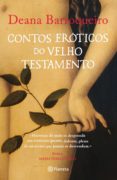 contos eróticos do velho testamento (ebook)-deana barroqueiro-9789897771651 contos eróticos do velho testamento (ebook)-deana barroqueiro-9789897771651