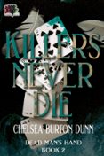 KILLERS NEVER DIE  (edición en inglés)