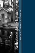 reflexiones desde la psicologia (ebook)-cdlap00000551 reflexiones desde la psicologia (ebook)-cdlap00000551