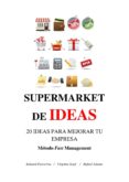 supermarket de ideas 20 ideas para mejorar tu empresa (ebook)-cdlap00004251 supermarket de ideas 20 ideas para mejorar tu empresa (ebook)-cdlap00004251