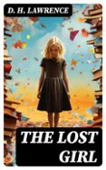 Descargar pdf gratis libro THE LOST GIRL
				EBOOK (edición en inglés) de D. H. LAWRENCE