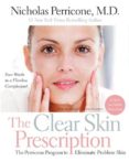 the clear skin prescription: the perricone program to eliminate problem skin-nicholas perricone-9780060934361 the clear skin prescription: the perricone program to eliminate problem skin-nicholas perricone-9780060934361