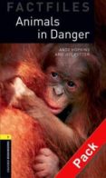 animals in danger (incluye cd) (obf 1: oxford bookworms factfiles )-9780194235761 animals in danger (incluye cd) (obf 1: oxford bookworms factfiles )-9780194235761