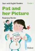 start with english readers grade i: pat and her picture-rosemary border-9780194337861 start with english readers grade i: pat and her picture-rosemary border-9780194337861