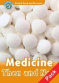 oxford read and discover. level 5. medicine then and now: audio cd pack (read & discover)-9780194645461 oxford read and discover. level 5. medicine then and now: audio cd pack (read & discover)-9780194645461