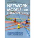 network models for organizations: the flexible design of 21st cen tury companies-pedro pablo ramos-9780230320161 network models for organizations: the flexible design of 21st cen tury companies-pedro pablo ramos-9780230320161