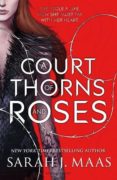 a court of thorns and roses (a court of thorns and roses 1)-sarah j. maas-9781408857861 a court of thorns and roses (a court of thorns and roses 1)-sarah j. maas-9781408857861