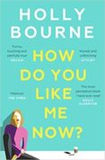 HOW DO YOU LIKE ME NOW?-9152300-otro-formato