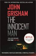 the innocent man-john grisham-9781787463561 the innocent man-john grisham-9781787463561