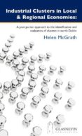 industrial clusters in local and regional economies (ebook)-9781908689061 industrial clusters in local and regional economies (ebook)-9781908689061