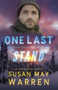 Descargas de libros electrónicos gratis para la tableta nook ONE LAST STAND  (edición en inglés) 9781962036061 en español de SUSAN MAY WARREN 