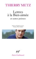 LETTRES À LA BIEN-AIMÉE ET AUTRES POÈMES