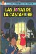 las joyas de castafiore (las aventuras de tintin)-9782203752061 las joyas de castafiore (las aventuras de tintin)-9782203752061