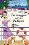 PAS DE VAGUES SUR LE BRITANNIA