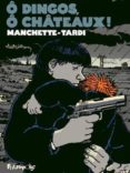 o dingos, ô chateaux! -jacques tardi-9782754806961 o dingos, ô chateaux! -jacques tardi-9782754806961