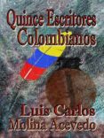 quince escritores colombianos (ebook)-9783959266161 quince escritores colombianos (ebook)-9783959266161