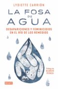 la fosa de agua (ebook)-lydiette carrion-9786073172561 la fosa de agua (ebook)-lydiette carrion-9786073172561