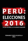 peru: elecciones 2016 (ebook)-9786123172961 peru: elecciones 2016 (ebook)-9786123172961