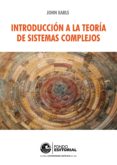 introducción a la teoría de sistemas complejos (ebook)-john earls-9786124146961 introducción a la teoría de sistemas complejos (ebook)-john earls-9786124146961