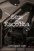 Ebooks descargables gratis para reproductores de mp3 SEM ESCOLHA
				EBOOK (edición en portugués)  en español 9786525462561