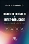 ENSINO DE FILOSOFIA E HIPER-REALIDADE  (edición en portugués)