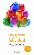 pack las claves de la felicidad-walter dresel-9788408013761 pack las claves de la felicidad-walter dresel-9788408013761