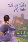 amor prohibido-laura lee guhrke-9788408070061 amor prohibido-laura lee guhrke-9788408070061