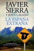 la españa extraña (ebook)-9788408143161 la españa extraña (ebook)-9788408143161