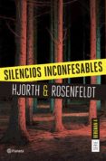 silencios inconfesables (serie bergman 4) (ebook)-michael hjorth-hans rosenfeldt-9788408176961 silencios inconfesables (serie bergman 4) (ebook)-michael hjorth-hans rosenfeldt-9788408176961