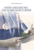 prevencion de riesgos laborales para el tecnico en cuidados-rafael ceballos atienza-9788413011561 prevencion de riesgos laborales para el tecnico en cuidados-rafael ceballos atienza-9788413011561