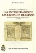 las antigüedades de las ciudades de españa-juan manuel abascal-9788415069461 las antigüedades de las ciudades de españa-juan manuel abascal-9788415069461