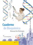 cuaderno de bioquimica: manual de biología-carmen canga-9788415138761 cuaderno de bioquimica: manual de biología-carmen canga-9788415138761