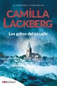los gritos del pasado (serie fjällbacka 2)-camilla lackberg-9788415140061 los gritos del pasado (serie fjällbacka 2)-camilla lackberg-9788415140061