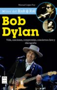 bob dylan-manuel lopez poy-9788415256861 bob dylan-manuel lopez poy-9788415256861