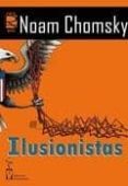 ilusionistas-noan chomsky-9788415353461 ilusionistas-noan chomsky-9788415353461